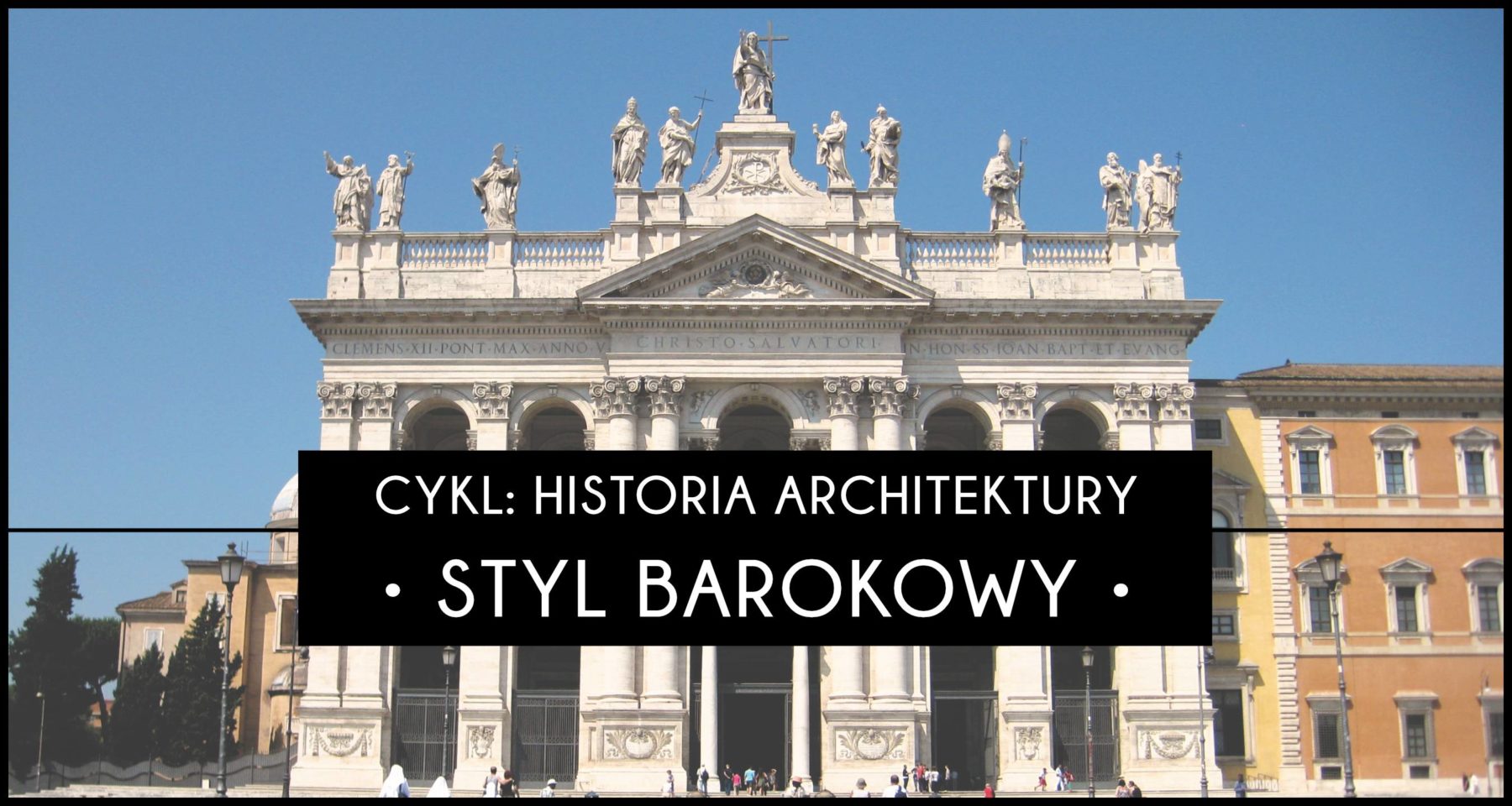 Historia Architektury - styl barokowy - ArchiTrav.pl